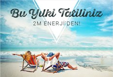 2M Enerji ETSTUR Tatil Kampanyası